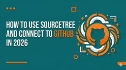 How to use sourcetree and connect to Github
