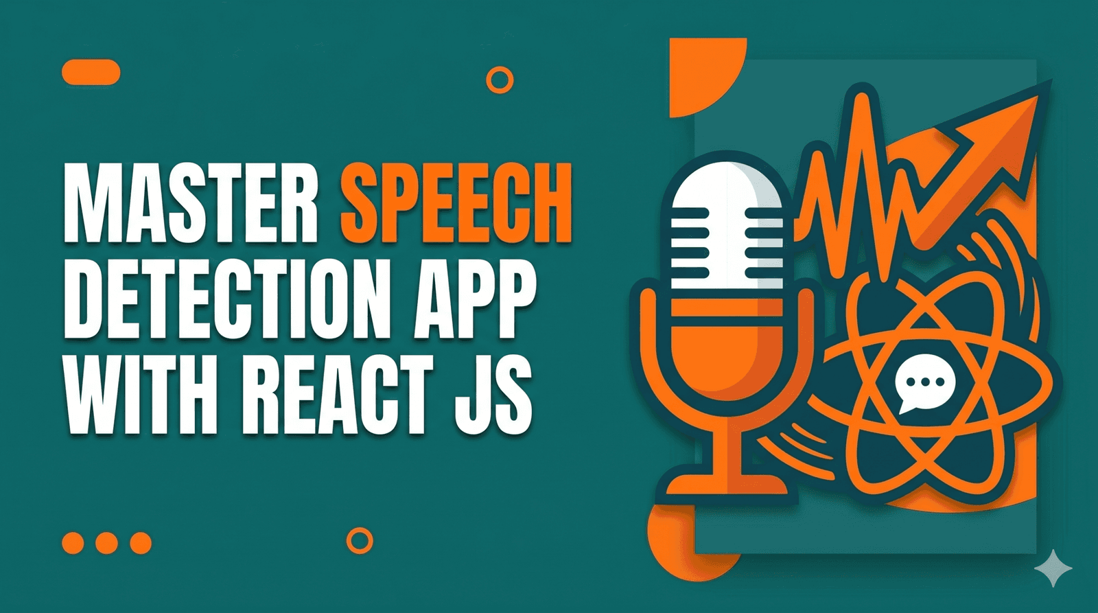 Master Speech Detection App with React JS